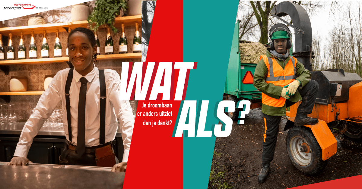 Vergroot je kans op werk met de ‘Wat Als-campagne’