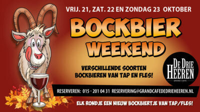 Aanstaand weekend: Bockbier weekend bij Grand Cafe De Drie Heeren